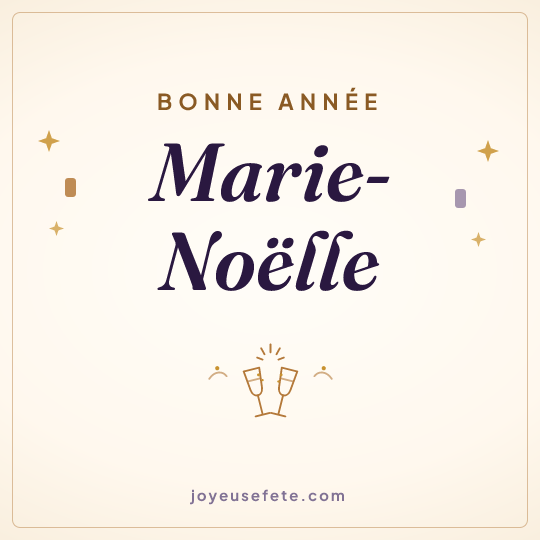 Image carrée « Bonne année Marie-Noëlle » pour WhatsApp