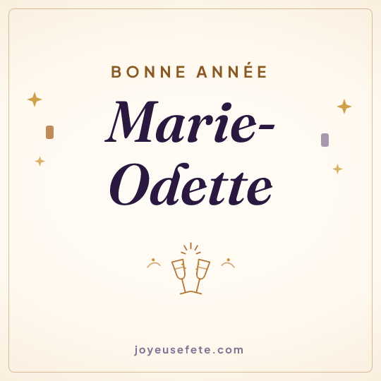 Image carrée « Bonne année Marie-Odette » pour WhatsApp