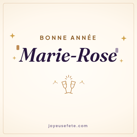 Image carrée « Bonne année Marie-Rose » pour WhatsApp