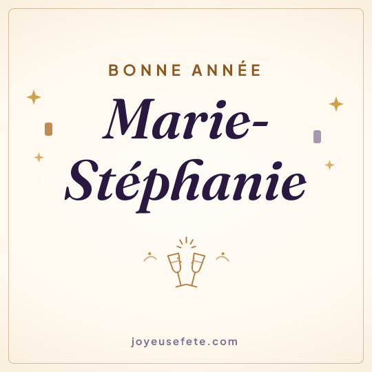 Image carrée « Bonne année Marie-Stéphanie » pour WhatsApp