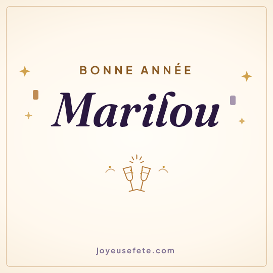 Image carrée « Bonne année Marilou » pour WhatsApp