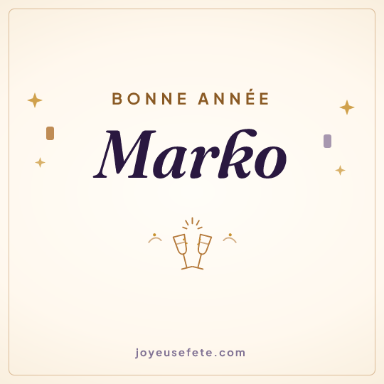 Image carrée « Bonne année Marko » pour WhatsApp