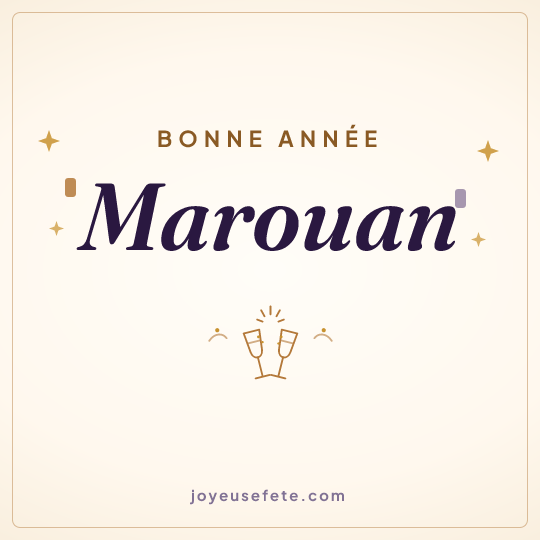 Image carrée « Bonne année Marouan » pour WhatsApp