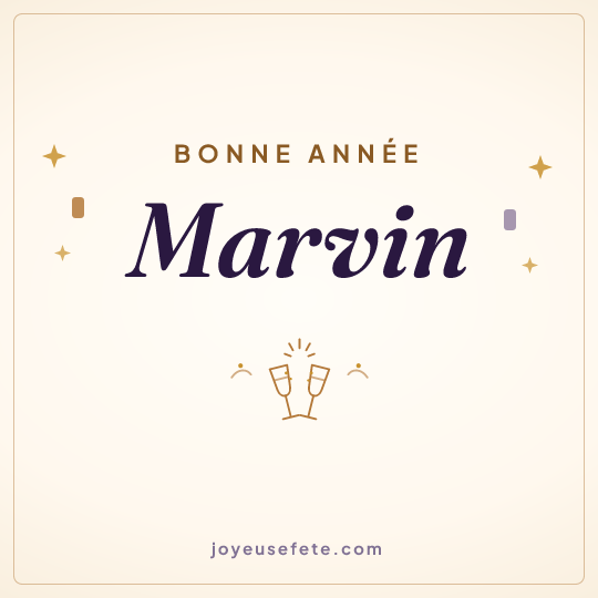 Image carrée « Bonne année Marvin » pour WhatsApp