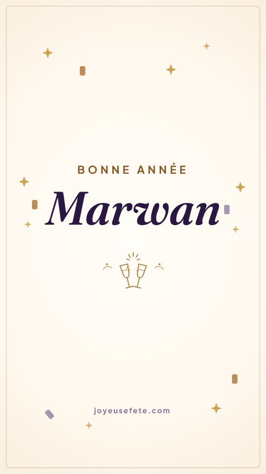 Image « Bonne année Marwan » au format story