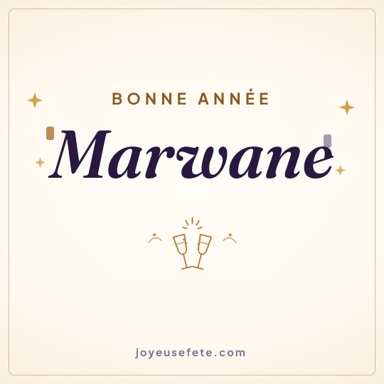 Image carrée « Bonne année Marwane » pour WhatsApp