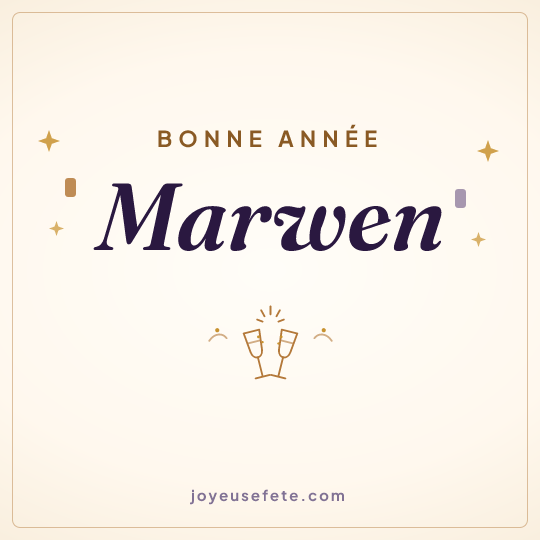 Image carrée « Bonne année Marwen » pour WhatsApp