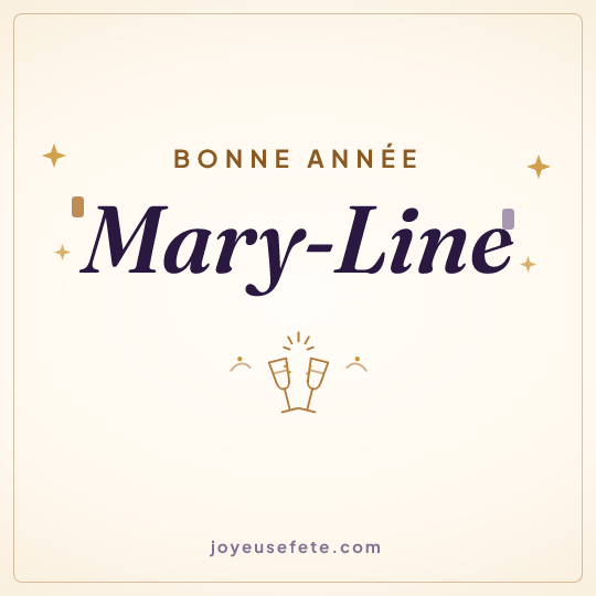 Image carrée « Bonne année Mary-Line » pour WhatsApp
