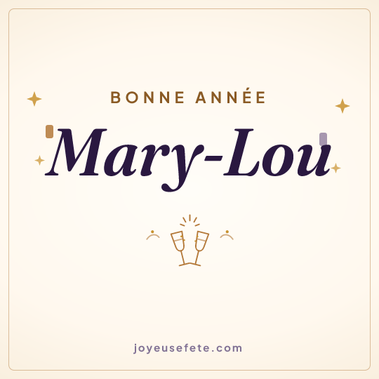 Image carrée « Bonne année Mary-Lou » pour WhatsApp