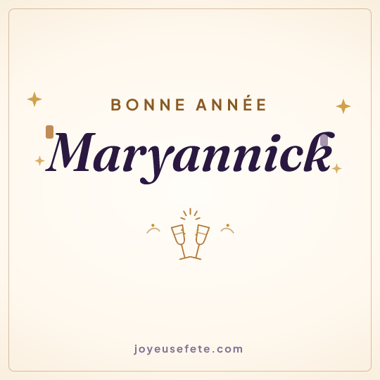 Image carrée « Bonne année Maryannick » pour WhatsApp