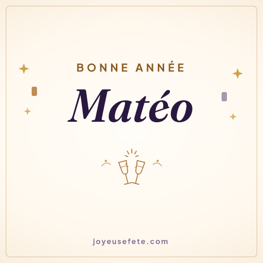 Image carrée « Bonne année Matéo » pour WhatsApp