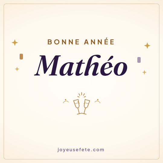 Image carrée « Bonne année Mathéo » pour WhatsApp