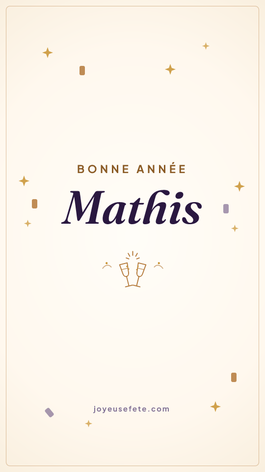 Image « Bonne année Mathis » au format story