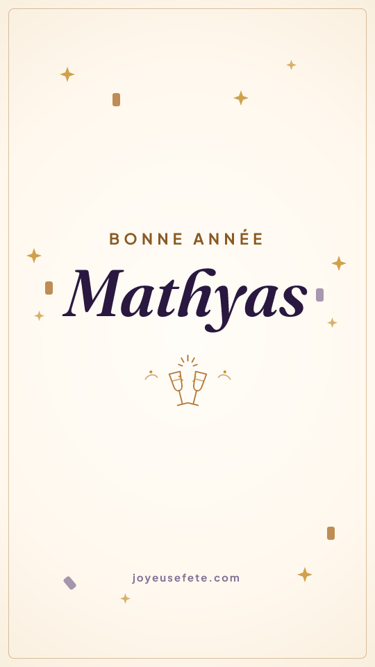 Image « Bonne année Mathyas » au format story