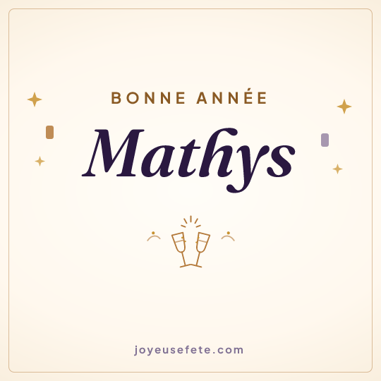 Image carrée « Bonne année Mathys » pour WhatsApp