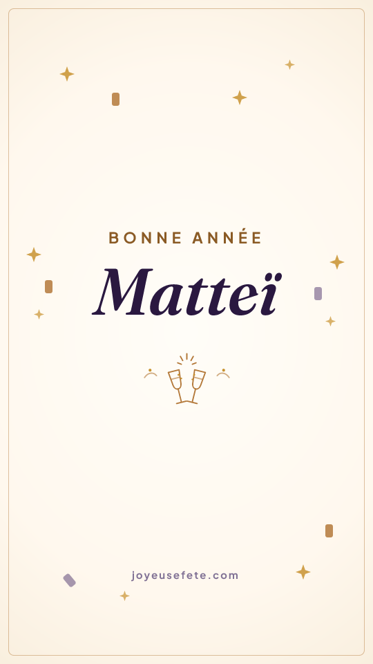 Image « Bonne année Matteï » au format story