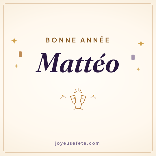 Image carrée « Bonne année Mattéo » pour WhatsApp