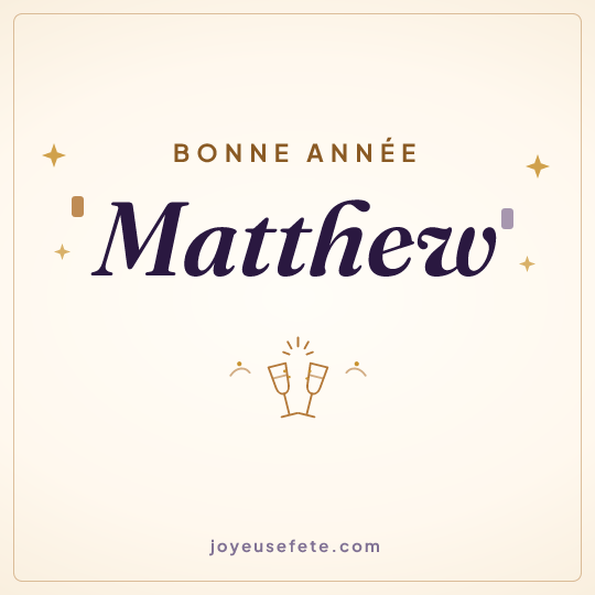 Image carrée « Bonne année Matthew » pour WhatsApp