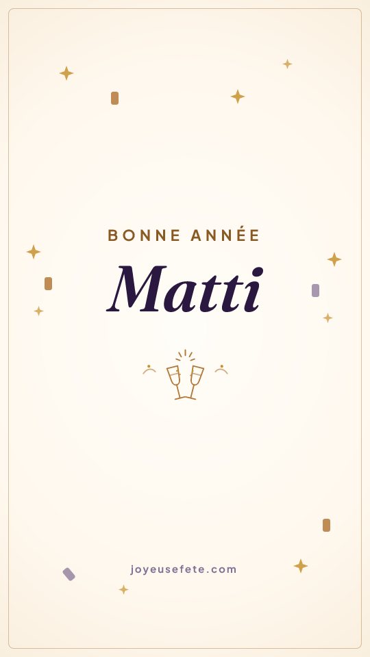 Image « Bonne année Matti » au format story