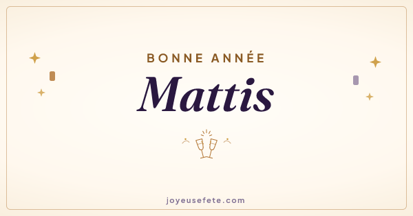 Image « Bonne année Mattis » au format large