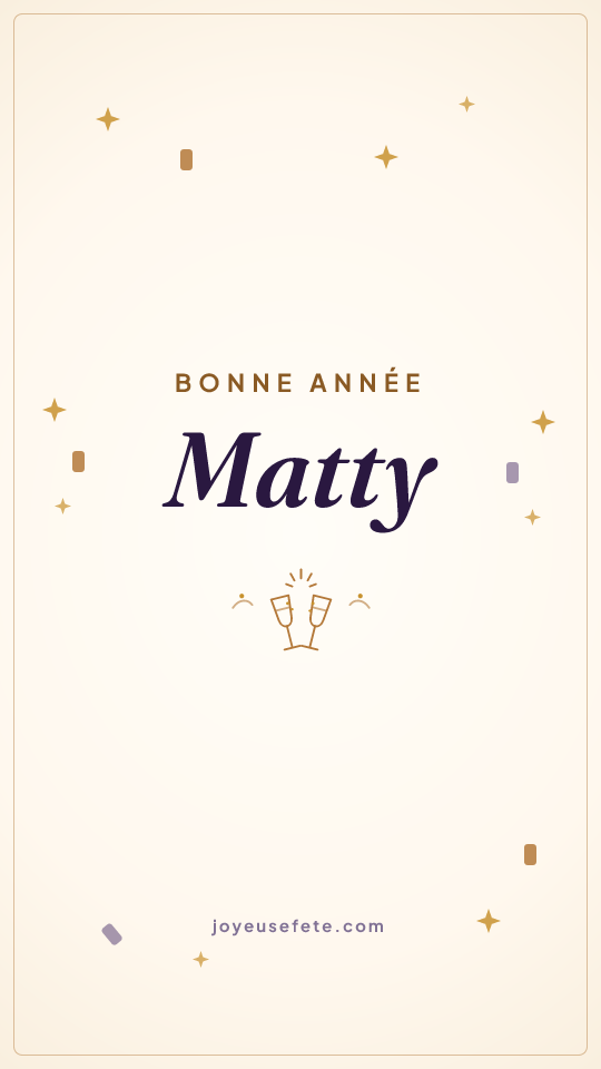 Image « Bonne année Matty » au format story