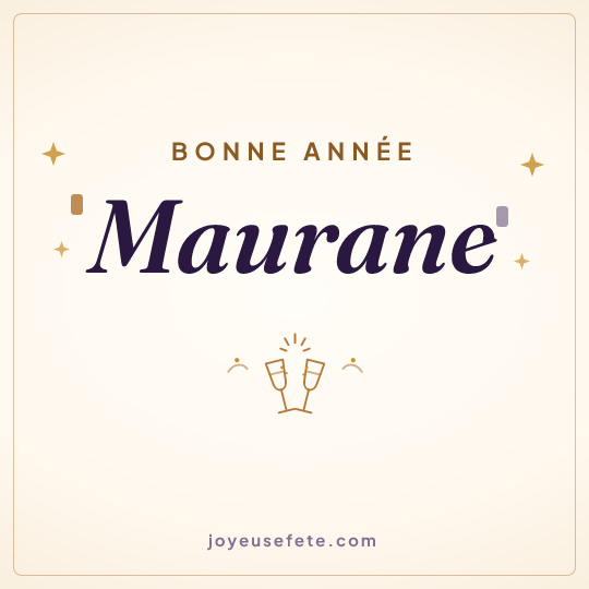Image carrée « Bonne année Maurane » pour WhatsApp