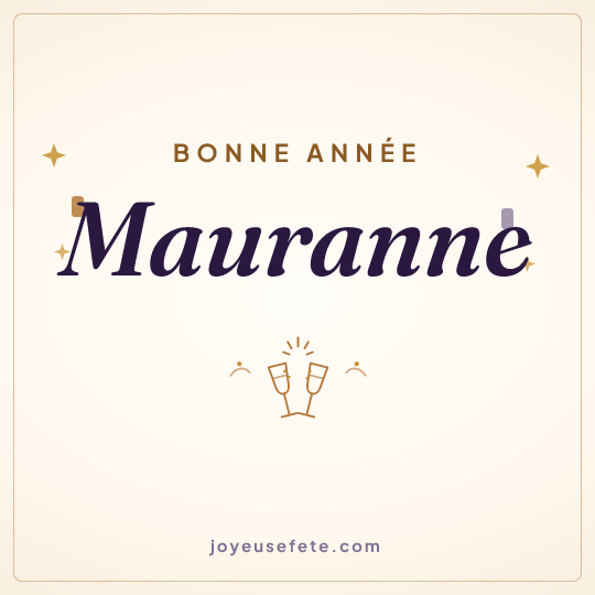 Image carrée « Bonne année Mauranne » pour WhatsApp