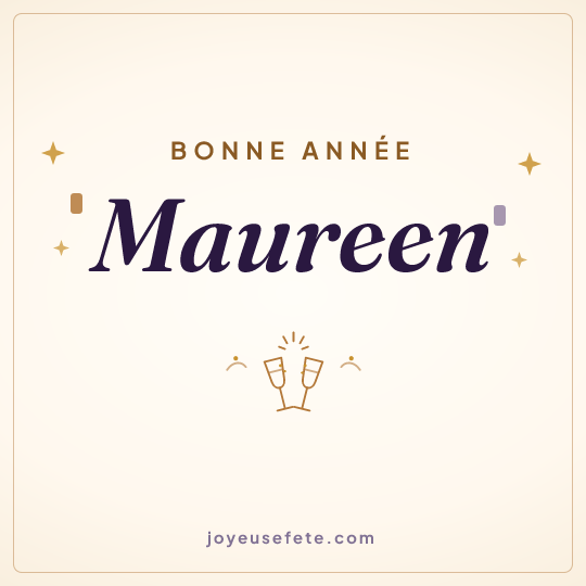 Image carrée « Bonne année Maureen » pour WhatsApp