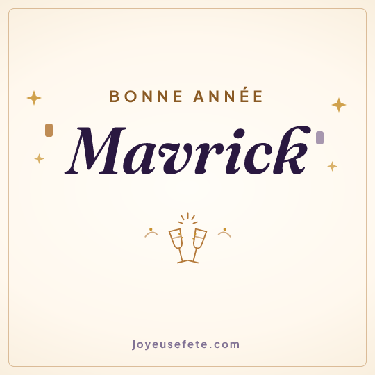 Image carrée « Bonne année Mavrick » pour WhatsApp