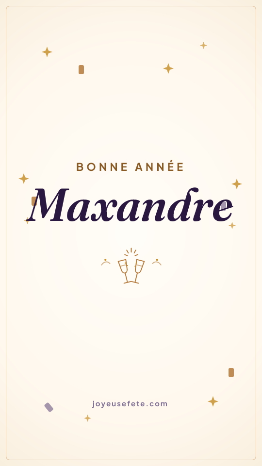 Image « Bonne année Maxandre » au format story