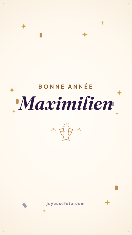 Image « Bonne année Maximilien » au format story