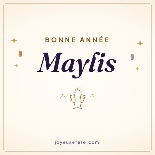 Image carrée « Bonne année Maylis » pour WhatsApp