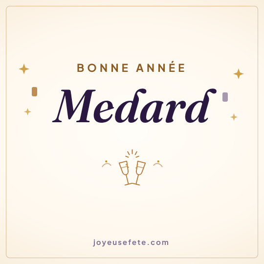 Image carrée « Bonne année Medard » pour WhatsApp