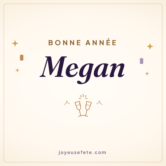 Image carrée « Bonne année Megan » pour WhatsApp