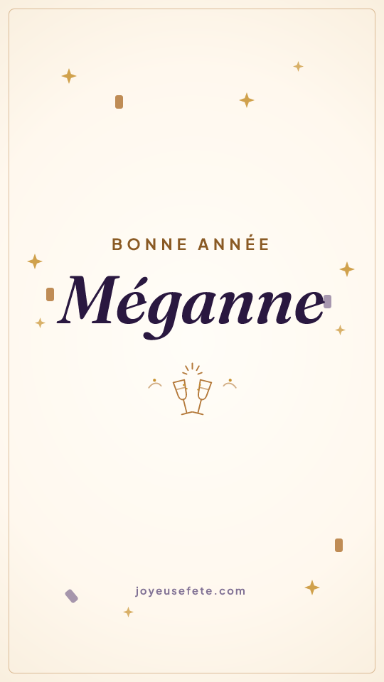 Image « Bonne année Méganne » au format story