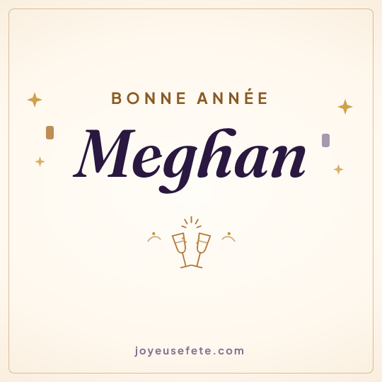 Image carrée « Bonne année Meghan » pour WhatsApp