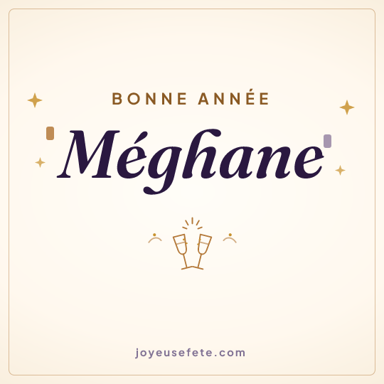 Image carrée « Bonne année Méghane » pour WhatsApp