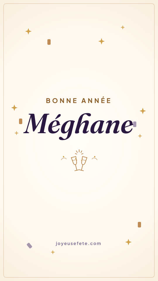 Image « Bonne année Méghane » au format story