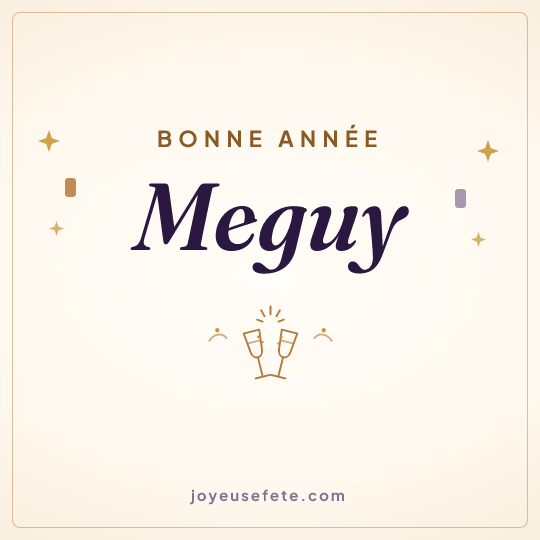 Image carrée « Bonne année Meguy » pour WhatsApp