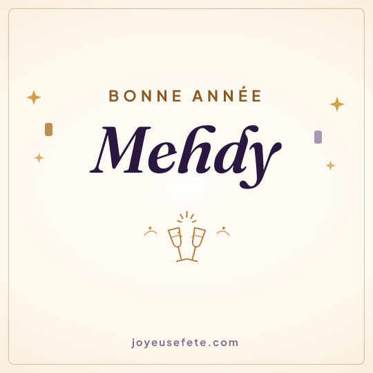 Image carrée « Bonne année Mehdy » pour WhatsApp