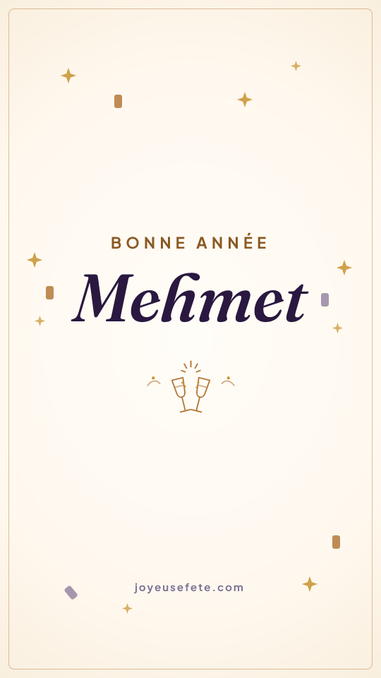 Image « Bonne année Mehmet » au format story