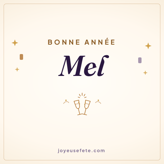 Image carrée « Bonne année Mel » pour WhatsApp