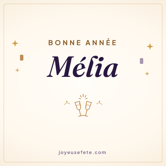 Image carrée « Bonne année Mélia » pour WhatsApp