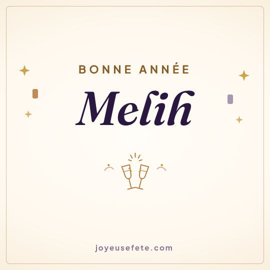 Image carrée « Bonne année Melih » pour WhatsApp