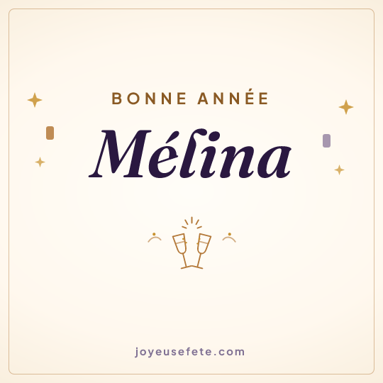 Image carrée « Bonne année Mélina » pour WhatsApp