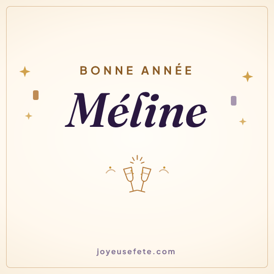 Image carrée « Bonne année Méline » pour WhatsApp