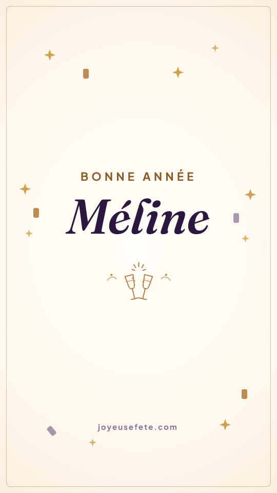 Image « Bonne année Méline » au format story