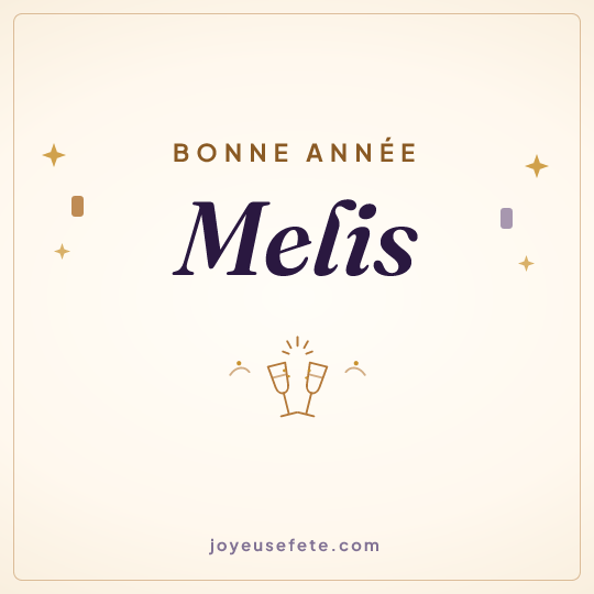 Image carrée « Bonne année Melis » pour WhatsApp
