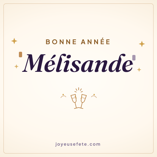Image carrée « Bonne année Mélisande » pour WhatsApp