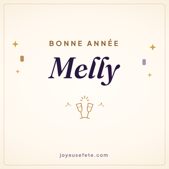 Image carrée « Bonne année Melly » pour WhatsApp
